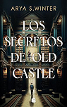 Los secretos de Old Castle
