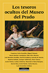 Los tesoros ocultos del Museo del Prado par Silva Maroto
