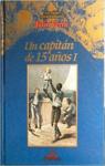Los viajes extraordinarios de Julio Verne: Un capitán de quince años I: Vol.(15)