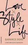 Love. Style. Life par Doré