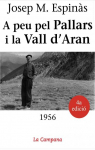 L'ltim traginer: A peu pel Pallars i la Vall d'Aran par Espins