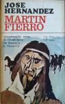 MARTÍN FIERRO. Introducción, notas y vocabulario de Eleuterio F. Tiscornia par Hernández