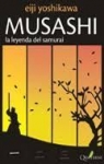 MUSASHI 1. La leyenda del samurái par Yoshikawa