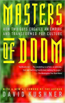 Masters of Doom: How Two Guys Created an Empire and Transformed Pop Culture par Kushner y Koren Shadmi