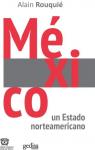 México. Un Estado norteamericano