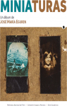Miniaturas. Un álbum de José María Eguren par Eguren