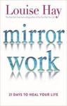 Mirror Work par L. Hay