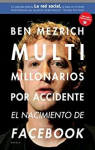Multimillonarios por accidente par Mezrich
