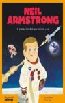 Neil Armstrong: El primer hombre que pis la l..