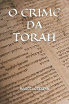 O crime da Torah par Crepn