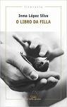 O libro da filla par López Silva