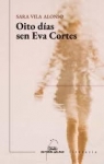 Oito das sen Eva Corts