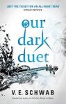 Our dark duet par Schwab