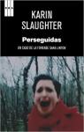 PERSEGUIDAS par Slaughter