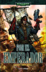 POR EL EMPERADOR (CIAPHAS CAIN: HEORES DEL IMPERIO) par Mitchell