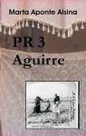 PR3 Aguirre par Aponte Alsina
