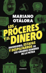 PROCERES Y EL DINERO, LOS par OTALORA