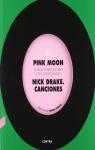 Pink Moon. Un relato sobre Nick Drake par Rasmussen