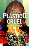 Plástico cruel par Sbarra