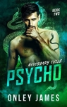 Psycho (Necessary Evils #2) par James