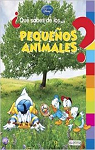 ¿QUÉ SABES DE LOS PEQUEÑOS ANIMALES? par Vv.Aa.
