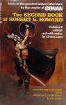 Robert E. Howard: The second book of Robert E. Howard