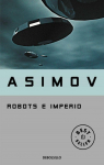 Robots e Imperio par Asimov
