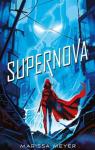 Supernova: Renegados III par Meyer