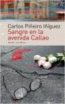 Sangre en la avenida Callao par Piñeiro Iñíguez