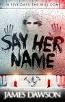 Say Her Name par DAWSON