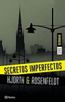 Secretos imperfectos par Hjorth