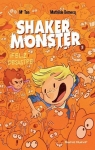 Shaker Monster 3: ¡Feliz desastre! par Tan