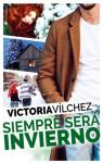 Siempre será invierno par Victoria Vílchez Donate