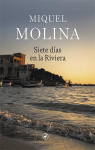 Siete días en la Riviera par Molina