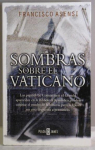 Sombras sobre el vaticano par Francisco Asensi Hernandez