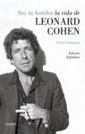 Soy tu hombre. La vida de Leonard Cohen par Simmons