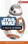 Star Wars. El viaje de los droides par Disney