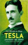 Tesla: Anatomía del genio par Martínez de Mingo