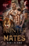 The Hunter and His Mates (Kincaid Pack #4) par Clark