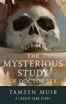 The Mysterious Study of Doctor Sex par 