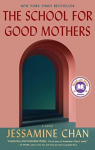 The School for Good Mothers par Chan