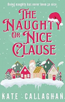 The naughty or nice clause par Callaghan