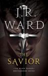 The savior (Black Dagger Brotherhood #17) par Ward