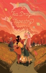 The tea dragon tapestry par O`Neill