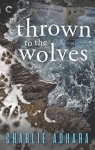 Thrown to the Wolves (Big Bad Wolf #3) par Adhara