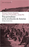 Tres periodistas en la Revolución de Asturias par Pla