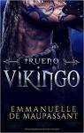 Trueno Vikingo: un romance vikingo (Guerreros Vikingos 1) par de Maupassant