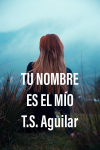 Tu Nombre Es el Mo par Aguilar
