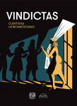 Vindictas: Cuentistas latinoamericanas par Autoras