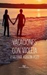 Vacaciones con Violeta par Aragn Pozo